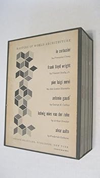 MASTERS OF WORLD ARCHITECTURE Le Corbusier, Frank Lloyd Wright, Pier Luigi Nervi, Antonio Gaudi, Ludwig Mies Van Der Rohe, Alvar Aalto 6 Volumes in Slipcase