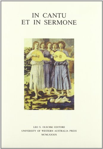 In Cantu et in Sermone: For Nino Pirrotta on His 80th Birthday (Italian Mediaeval & Renaissance Studies)