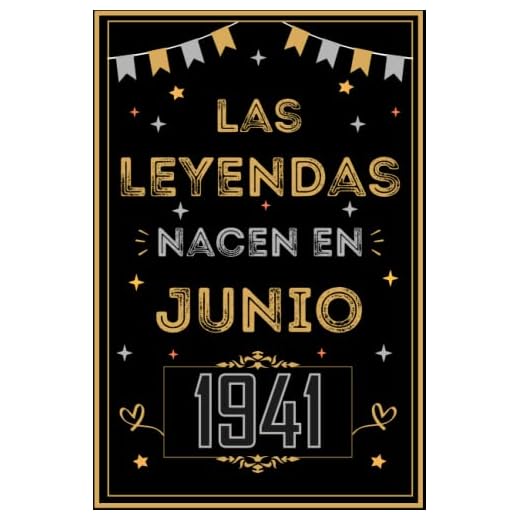 CUADERNO, LAS LEYENDAS NACEN EN JUNIO 1941: Regalo de 81 cumpleaños para mujeres y hombres, ideas de 81 cumpleaños... un cumpleaños... divertido, ... regalo de 81 cumpleaños para él/ella.