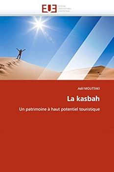 Paperback La kasbah [French] Book