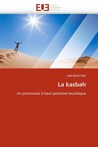 La kasbah [French] 6131580197 Book Cover