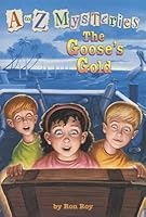 The Goose's Gold[A TO Z MYST #07 GOOSES GOLD][Paperback] B00QPFD0WE Book Cover