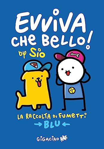EVVIVA CHE BELLO! - RACCOLTA BLU - 2023
