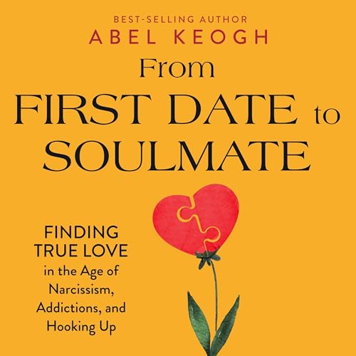 From First Date to Soulmate by Abel Keogh episode artwork