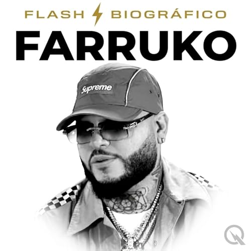 Farruko - Flash Biogr&aacute;fico cover art
