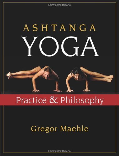 Ashtanga Yoga: Practice & Philosophy