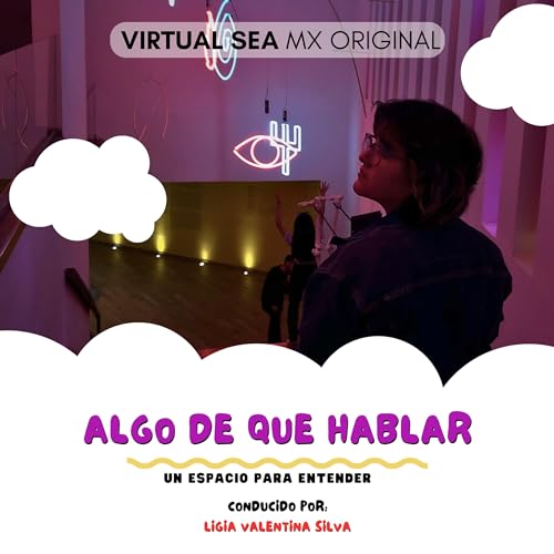 ALGO DE QUE HABLAR (un espacio para entender) TRAILER