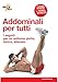 Produktbild Addominali per tutti