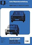 bmw 1600 2  BMW 1600-2, 1600-2 TI, 2002 (Reparaturanleitungen)