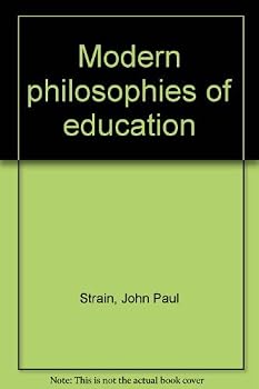 Modern philosophies of education