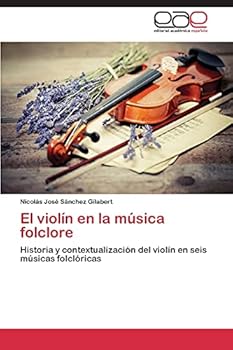 Paperback El violín en la música folclore [Spanish] Book