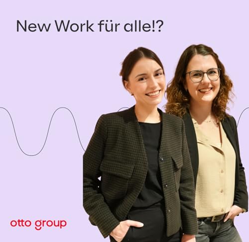 New Work f&uuml;r alle!?