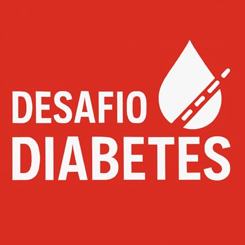 Desafio Diabetes - Low Carb Podcast Por Dr. Turí Souza - Especialista em Diabetes capa