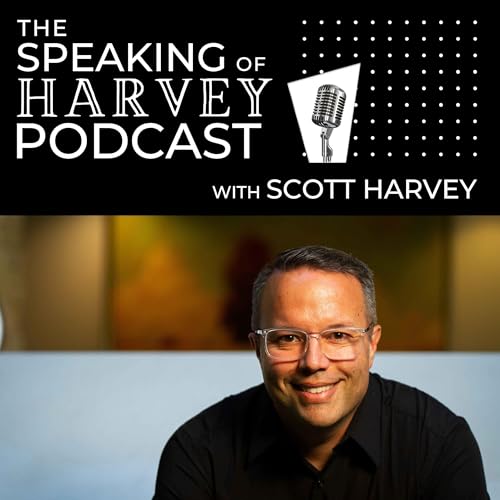 The Speaking of Harvey Podcast cover art