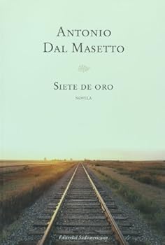 Paperback Siete de oro (Spanish Edition) [Spanish] Book