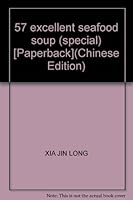 57 excellent seafood soup (special) [Paperback] 7538418512 Book Cover