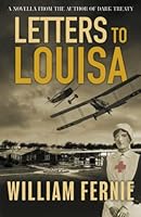 LETTERS TO LOUISA (Tom Munro Aviation and Espionage Series) 1739588126 Book Cover