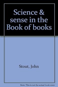 Hardcover Science & sense in the Book of books Book