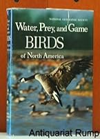 Song and Garden Birds & Water, Prey, and Game Birds of North America: 2 Vols B004C8F14Q Book Cover