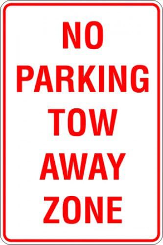 No Parking Tow Away Zone Sign Metal Tin Sign 8 x 12 inch for Industrial & Commercial