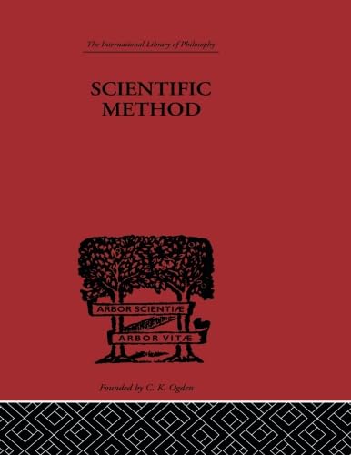 Amazon.com: Scientific method (International Library of Philosophy ...