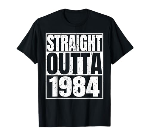 Straight Outta 1984 Retro Idea Born In 1984 Vintage Birthday Maglietta