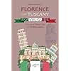 Florence and Tuscany Travel Guide: A Book of Travel Tips and Hidden Gems (Journey Joy) (Italian Edition)