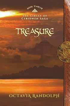 Treasure: Book Twelve of The Circle of Ceridwen Saga