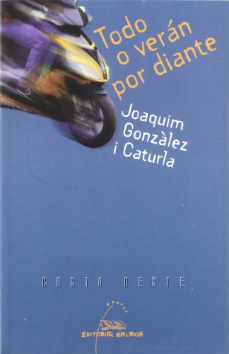 Todo o veran por diante (nco): 74 (Costa Oeste)