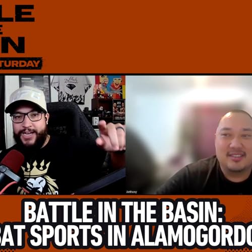Inside Battle in the Basin: Anthony Hudson Talks History & Future | Fight Talk with Jimmy Dukes
