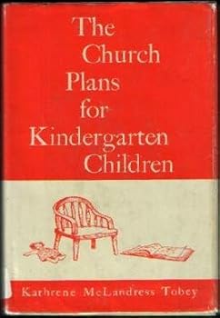 Hardcover The Church Plans for Kindergarten Children Book