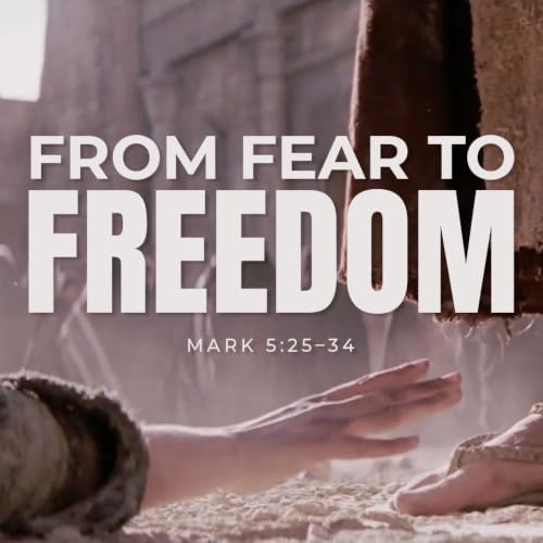 From Fear to Freedom