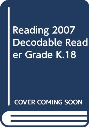 Preisvergleich Produktbild Reading 2007 Decodable Reader Grade K.18