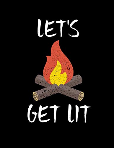 Let's Get Lit: Funny Camping Pun Blank Sketchbook to Draw and Paint (110 Empty Pages, 8.5' x 11')