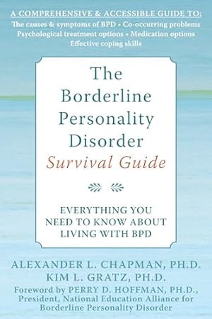 Book cover The Borderline Personality Disorder Survival Guide: Everything You Need to Know About Living with BPD
