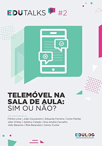 Telemóvel na sala de aula: sim ou não? (EDUTalks)