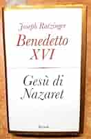 Gesù di Nazaret : Benedetto XVI (Joseph Ratzinger), Stampa