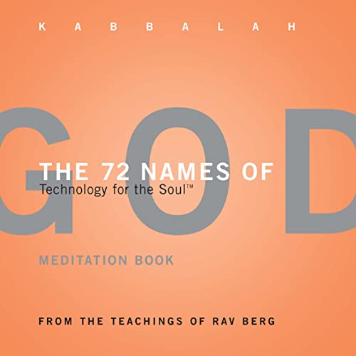 Kabbalah: 72 Names of God Meditation Book: Technology for the Soul (English Edition)