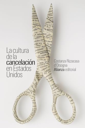 La cultura de la cancelación en Estados Unidos (El libro de bolsillo - Ciencias sociales)
