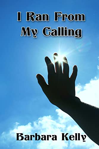 I ran from my calling