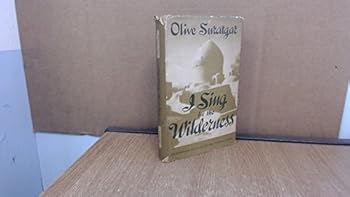 Hardcover I sing in the wilderness;: An intimate account of Persia and the Persians Book