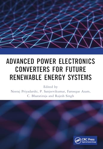 Advanced Power Electronics Converters for Future Renewable Energy Systems