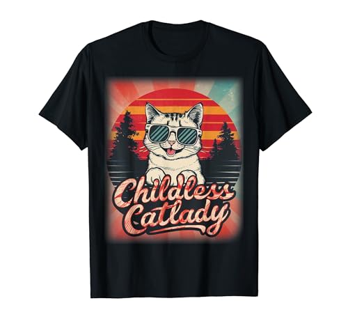 Funny Cat Lover Childless Cat Lady Meme T-Shirt