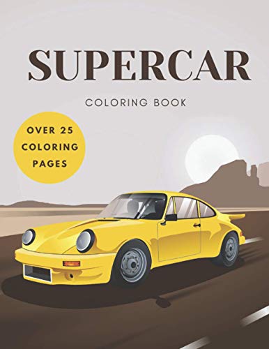 Supercar Coloring Book: A Collection of Amazing Exotic, Sport and Supercar Designs for Kids and Adults Gift image 3