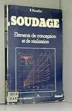  Soudage / elements de conception et de réalisation