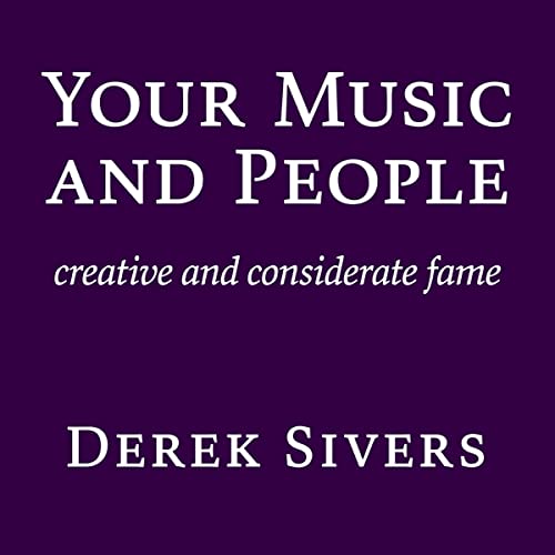 Your Music and People by Derek Sivers episode artwork