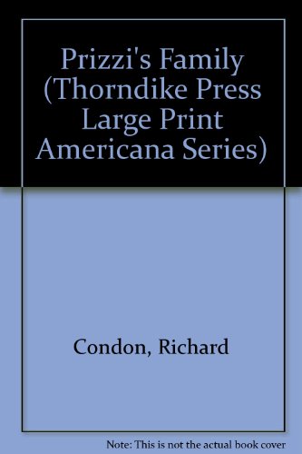 Prizzi's Family (Thorndike Press Large Print Am... [Large Print] 089621768X Book Cover
