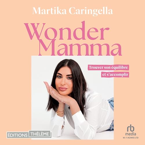 Page de couverture de Wonder Mamma (French Edition)