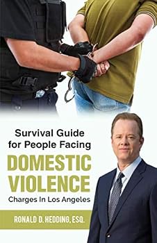 Paperback Survival Guide for People Facing Domestic Violence Charges in Los Angeles Book