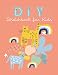 Produktbild DIY Sketchbook for Kids: Large Drawing Pad of Paper for Kids. Drawing Book with 110+ For Childrens Drawing, Writing, Painting, Doodling, or Sketching.